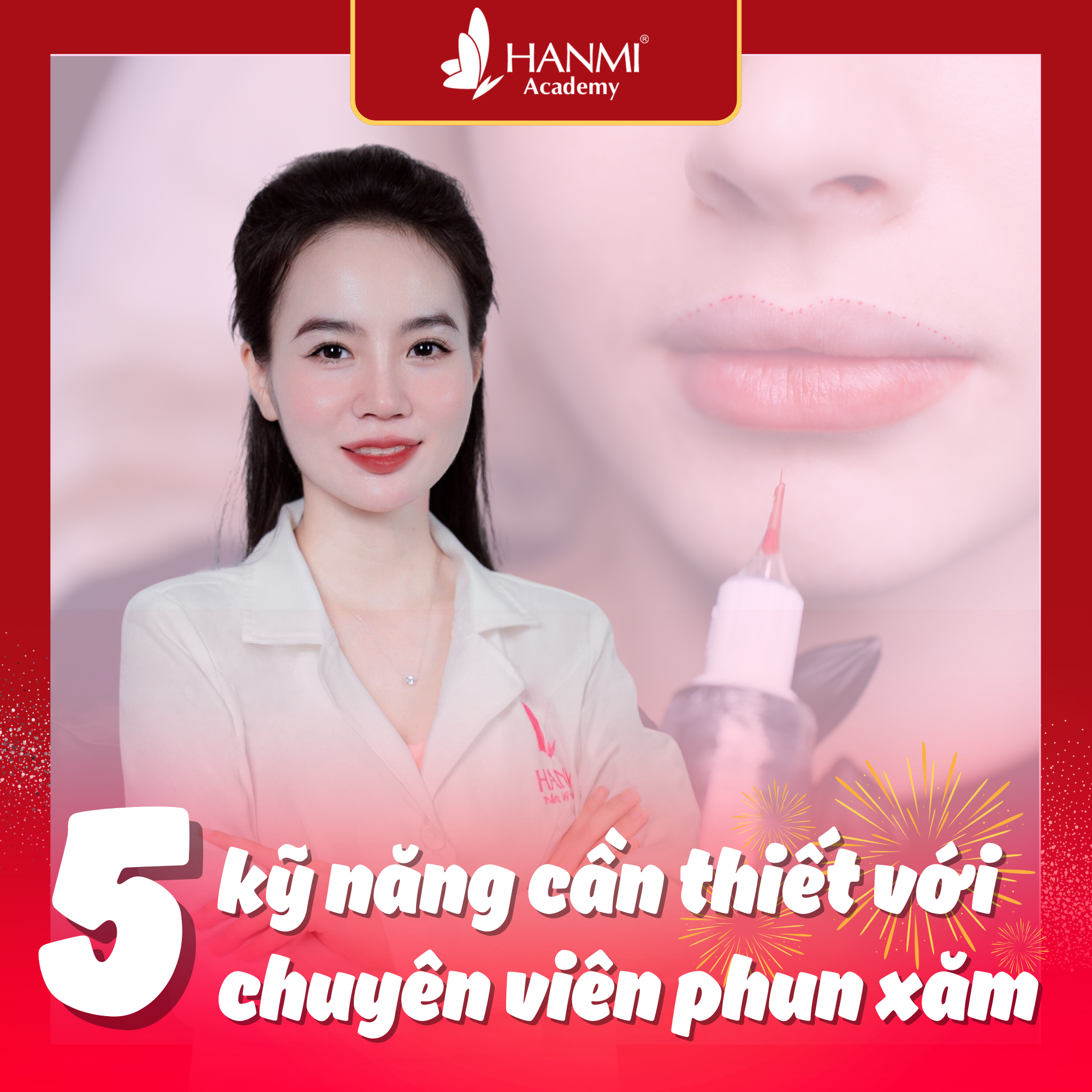 Top 5 Kỹ Năng Không Thể Thiếu Của Một Chuyên Viên Phun Xăm Thành Công